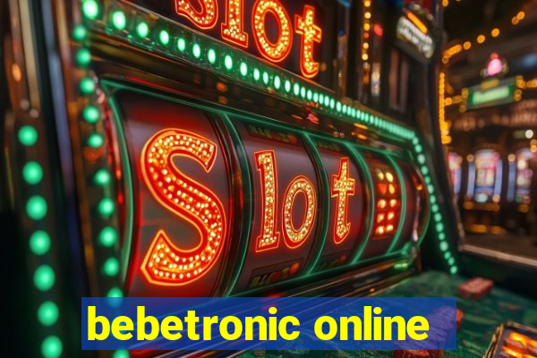 bebetronic online